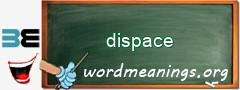 WordMeaning blackboard for dispace